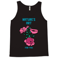 Natures Art For You Valentines Day Gift (1) Tank Top | Artistshot