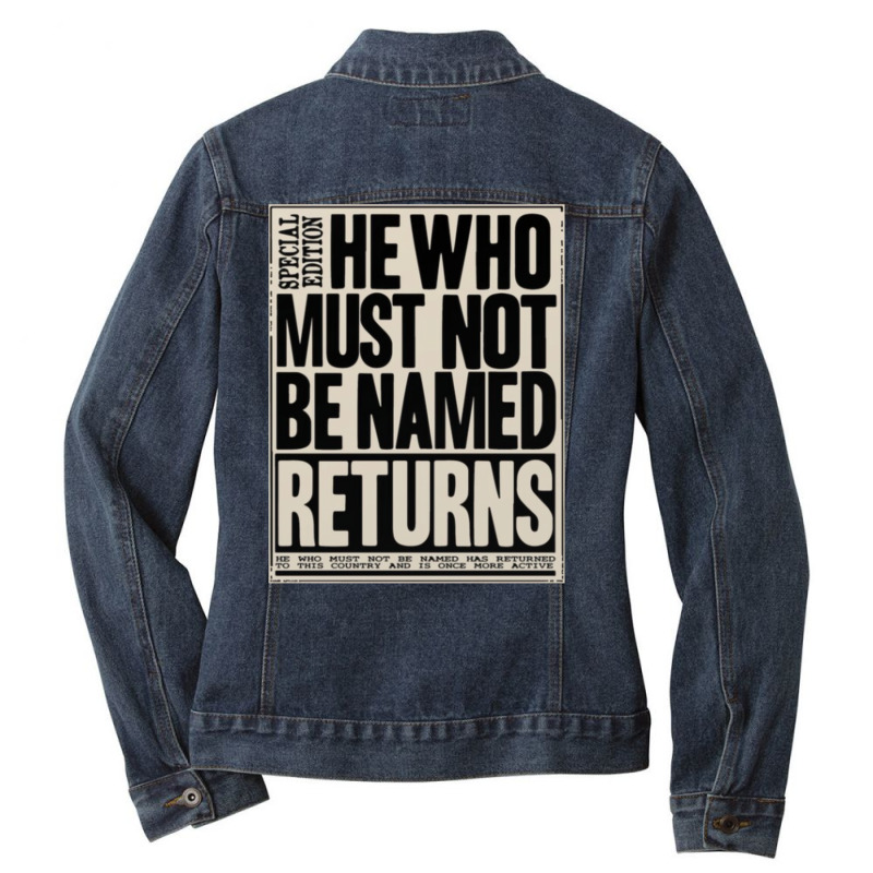 He Who Must Not Be Named Ladies Denim Jacket by selekhvelciub | Artistshot