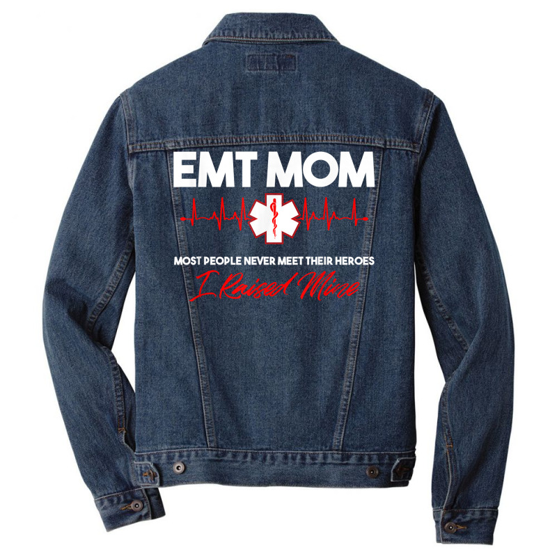 Emt Mom Emergency Medical Ems Paramedics Emr Gift T Shirt Men Denim Jacket | Artistshot