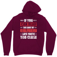 Funny Witty If You Can Read This Sarcastic My Girl Unisex Hoodie | Artistshot