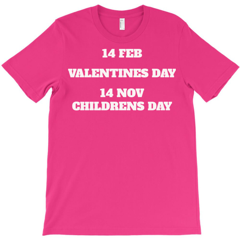 14 Feb Valentines Day 14 Nov Childrens Day 70s (1) T-Shirt by woelkelytjeb | Artistshot