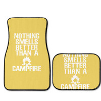 Camping T  Nothing Smells Better Than A Campfire M Full Set Car Mats | Artistshot