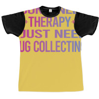 I Dont Need Therapy Bug Collecting Insect Insects Graphic T-shirt | Artistshot