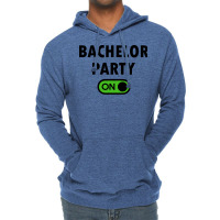 Turn On The Bachelor Party Outfit Switch Quote Lightweight Hoodie | Artistshot