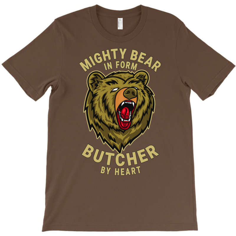 Butcher Mighty Bear Design Quote Boy T-Shirt by milabtowerp | Artistshot