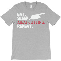 Eat Sleep Meat Cutting Butcher Butchery 70s T-shirt | Artistshot