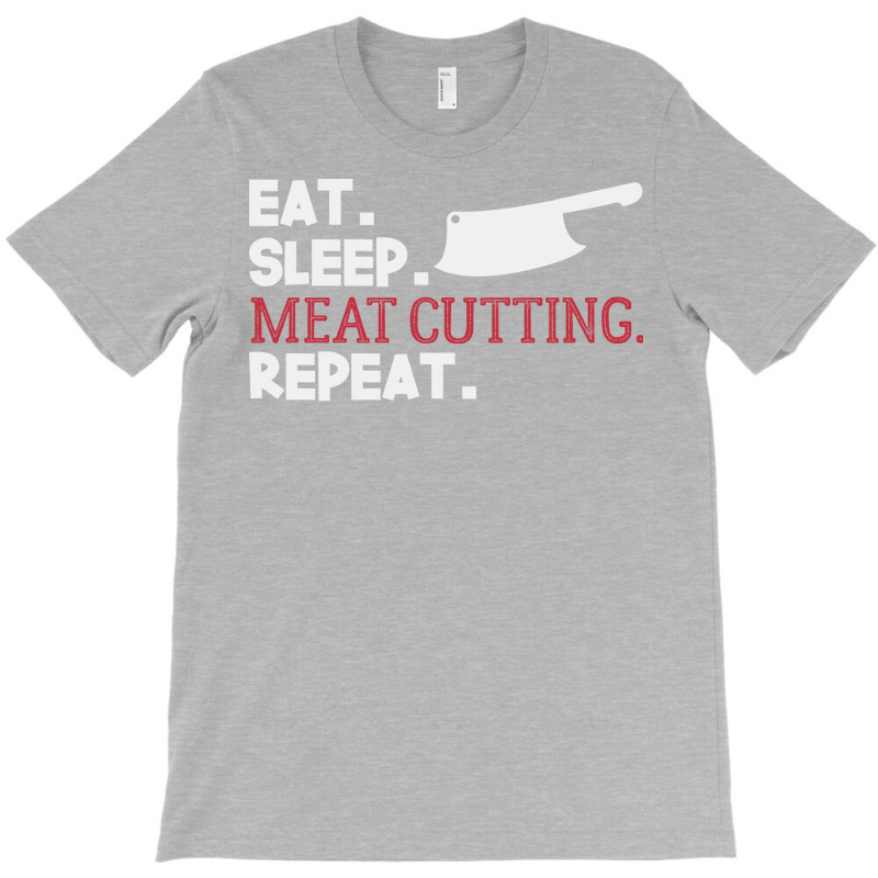 Eat Sleep Meat Cutting Butcher Butchery 70s T-Shirt by milabtowerp | Artistshot