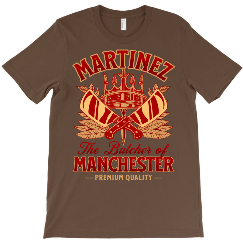 The Butcher Of Manchester Martinez T-Shirt by milabtowerp | Artistshot