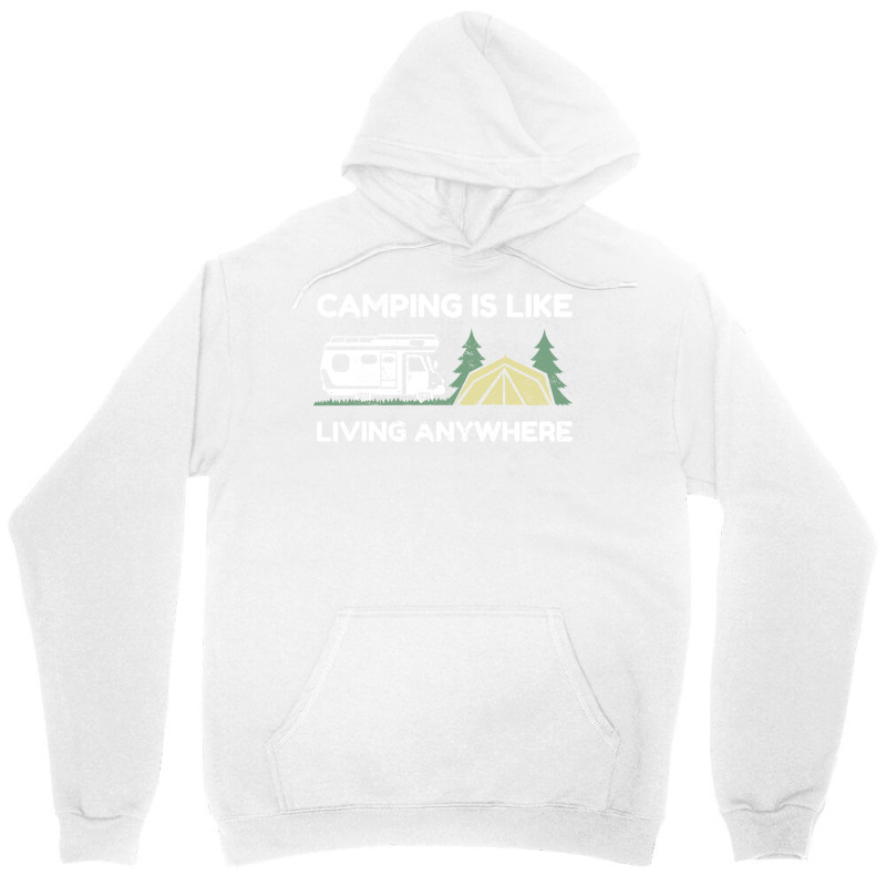 Camping Is Like Living Anywhere Tumblr Unisex Hoodie by medzirivairc | Artistshot