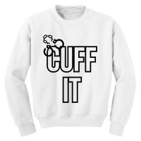 Cuff It Youth Sweatshirt | Artistshot