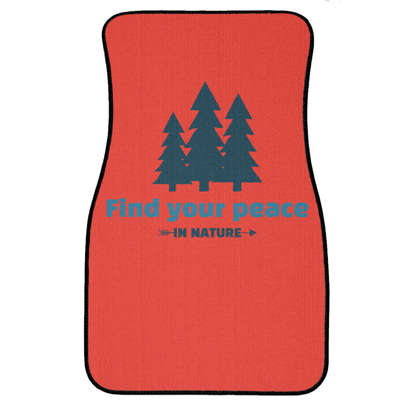 Find Your Peace In Nature Vintage Front Car Mat | Artistshot