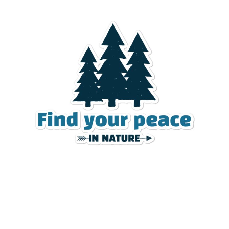 Find Your Peace In Nature Vintage Sticker | Artistshot