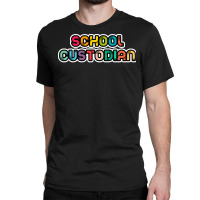 School Custodian Summer Classic T-shirt | Artistshot