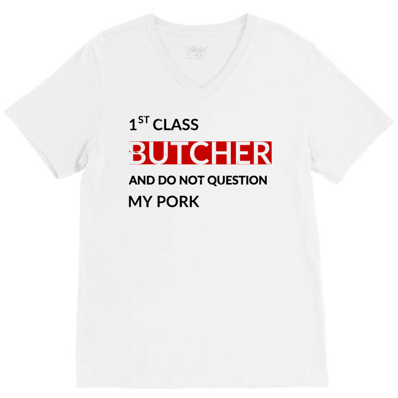 Butcher Red V-neck Tee | Artistshot