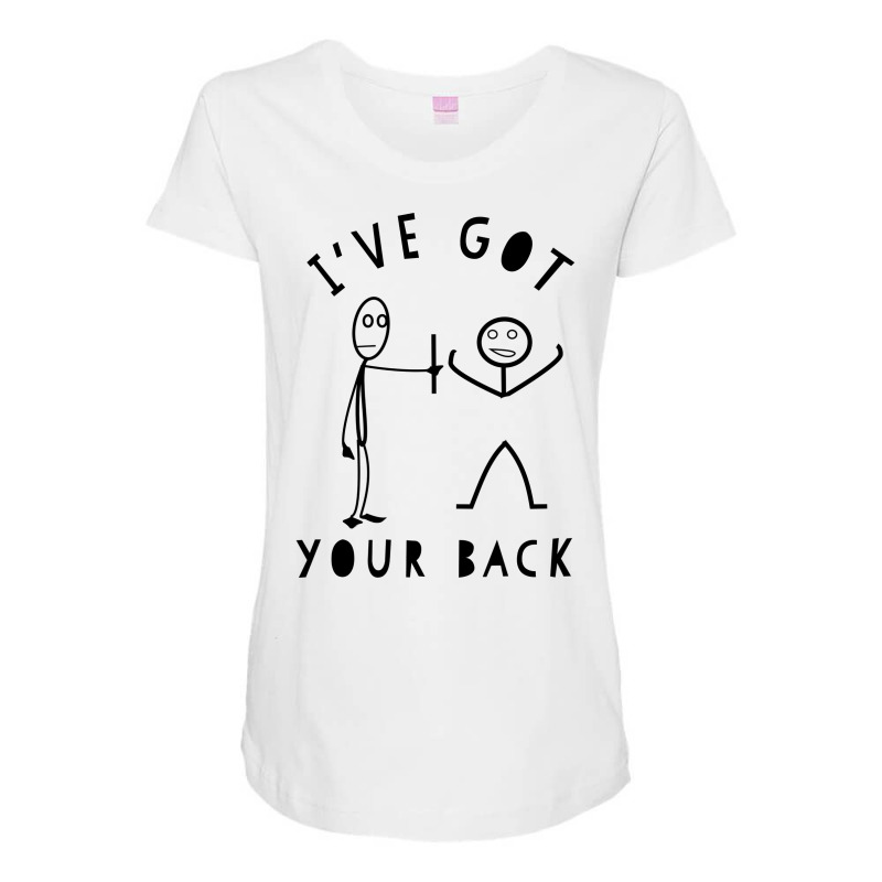 Ive Got Your Back Funny Stick Men Best Friends Gif Maternity Scoop Neck T-shirt by nadrileiskn | Artistshot