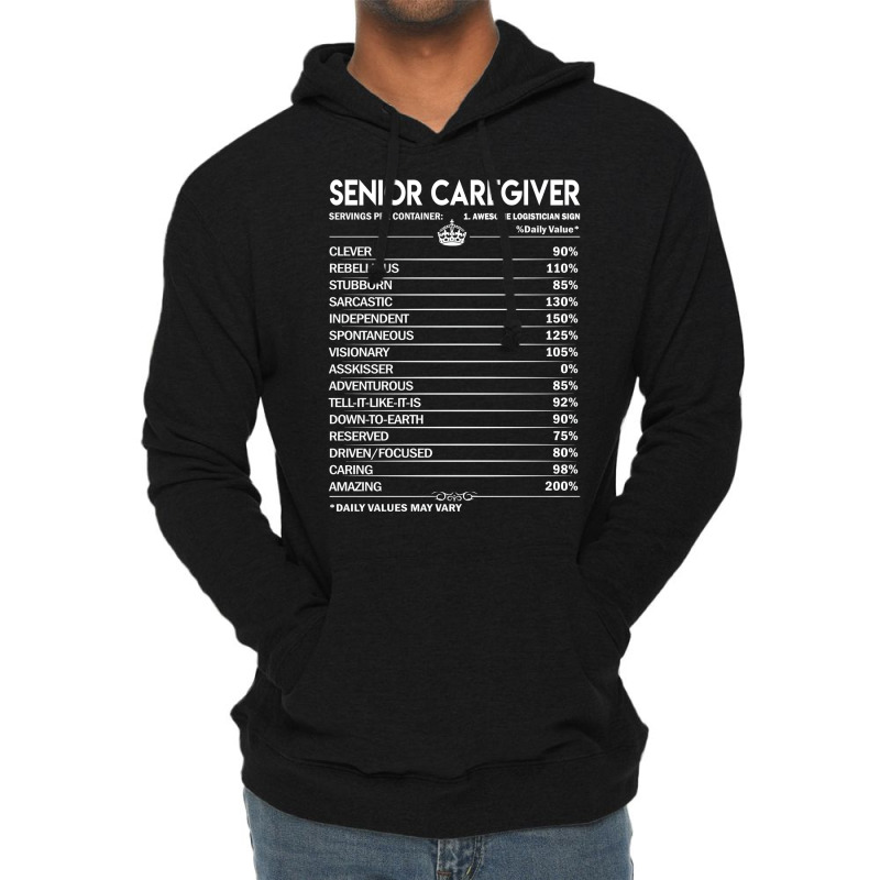 Senior Caregiver T  Daily Factors 2 Gift Item Tee Lightweight Hoodie | Artistshot