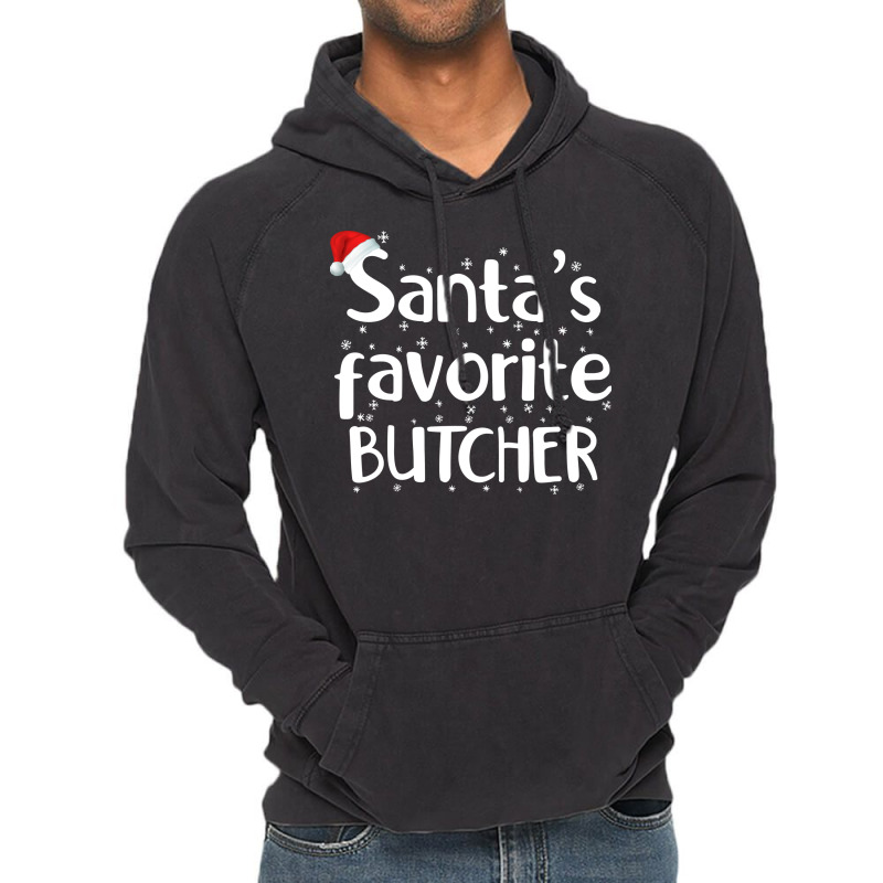 Santas Favorite Butcher Funny Christmas Saying Gir Vintage Hoodie | Artistshot