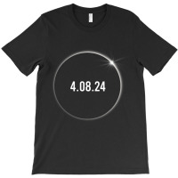 America Totality 04.08.24 Total Solar Eclipse 2024 T-shirt | Artistshot