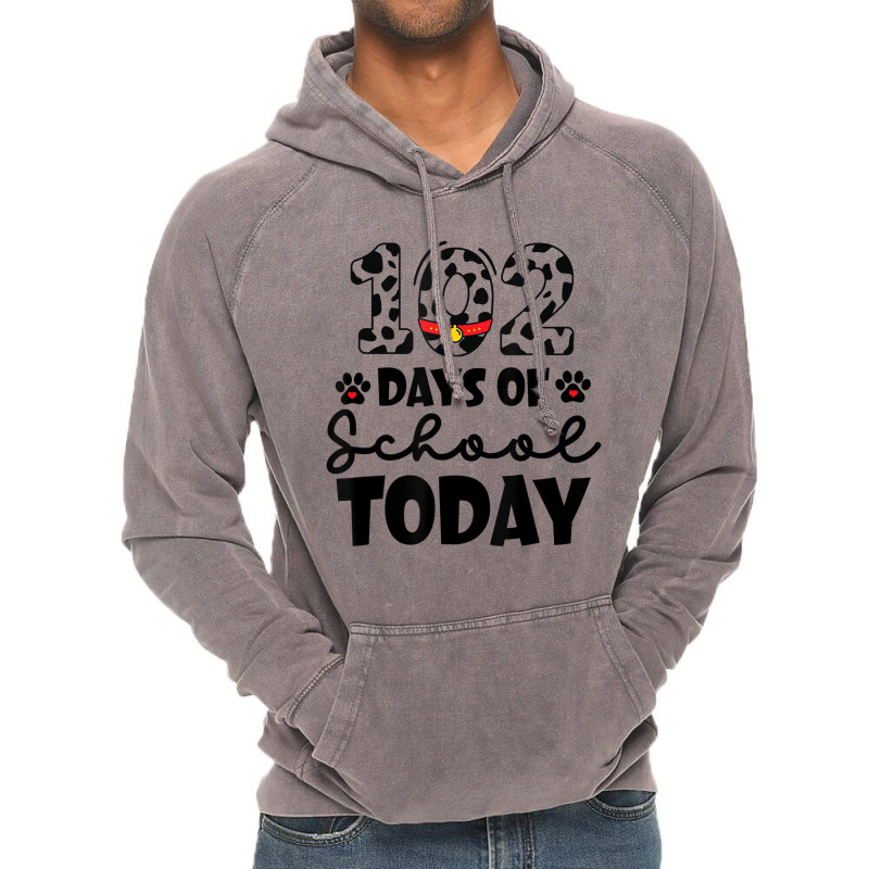 Cute Dalmatian 102 Days Of School Today Dog Lover Vintage Hoodie | Artistshot