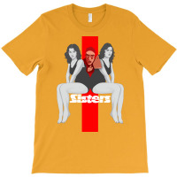 Sisters T-shirt | Artistshot