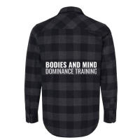 Bodies And Mind Dominance Training Tank Top Flannel Shirt | Artistshot