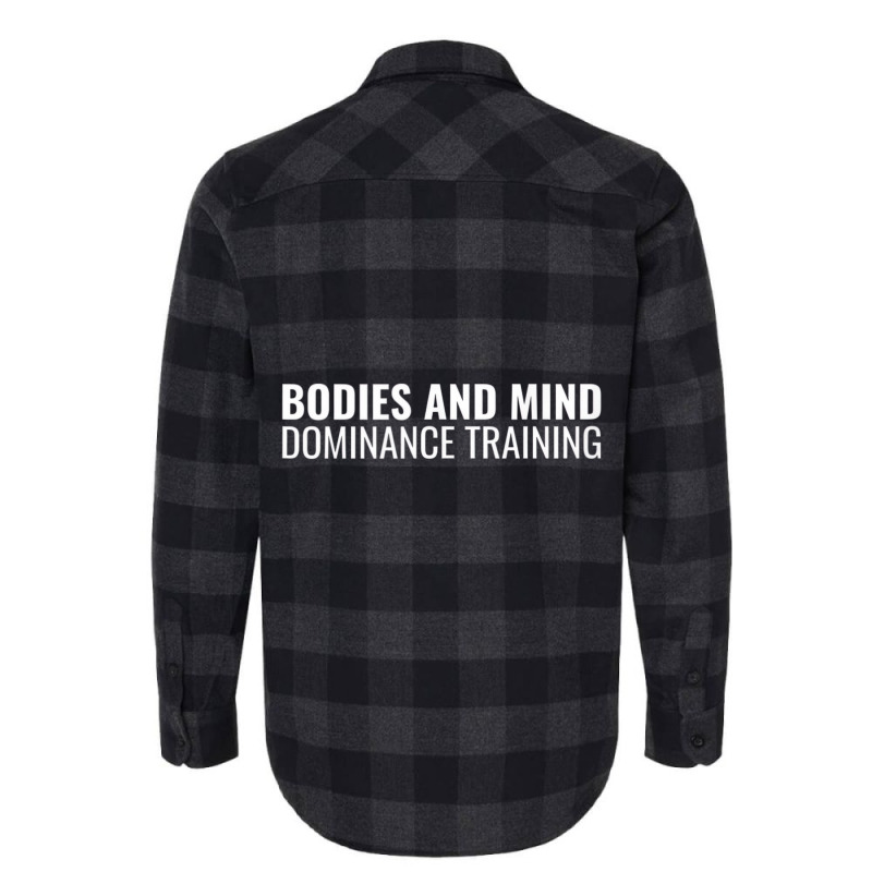 Bodies And Mind Dominance Training Tank Top Flannel Shirt by stelmack | Artistshot