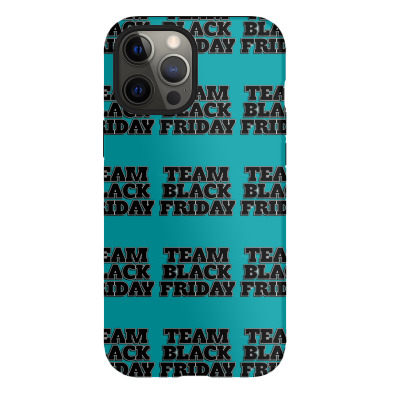 Team Black Friday Iphone 12 Pro Case Designed By Kiva27