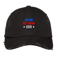 Election 2020 Anyone But Trump Vintage Cap | Artistshot