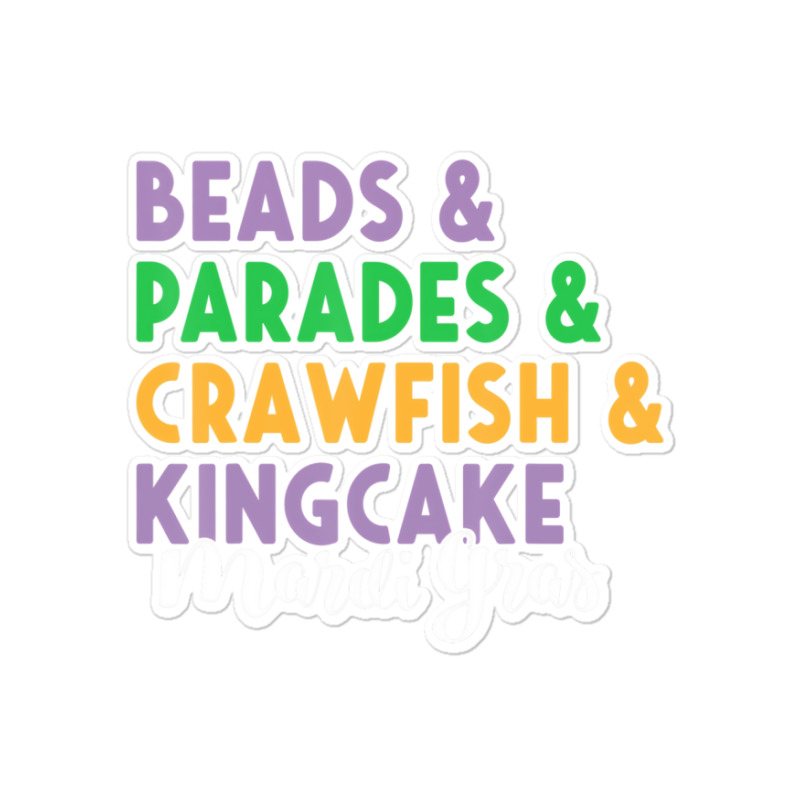 Mardi Gras Beads Parades King Cake CrawfishÂ fat Sticker | Artistshot