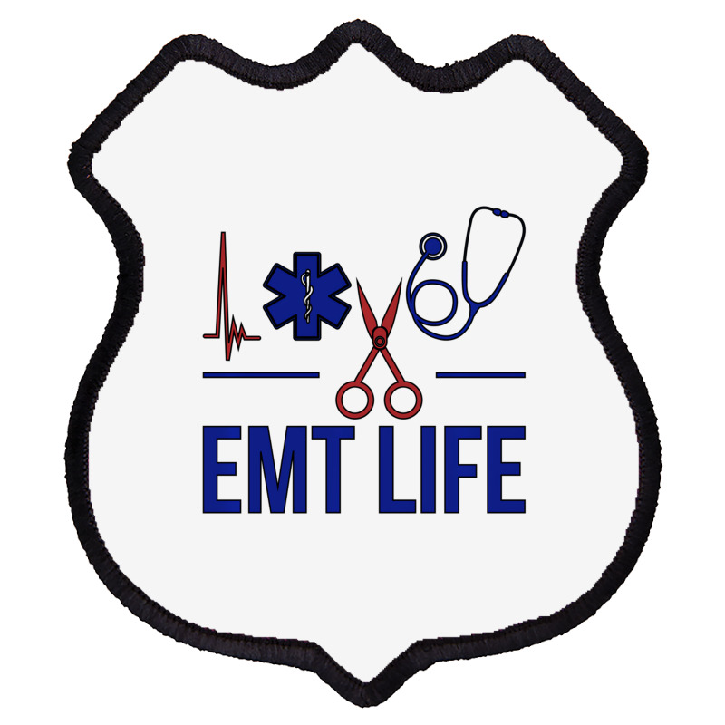 Emt Life Emergency Medical Technician Sweatshirt Shield Patch | Artistshot