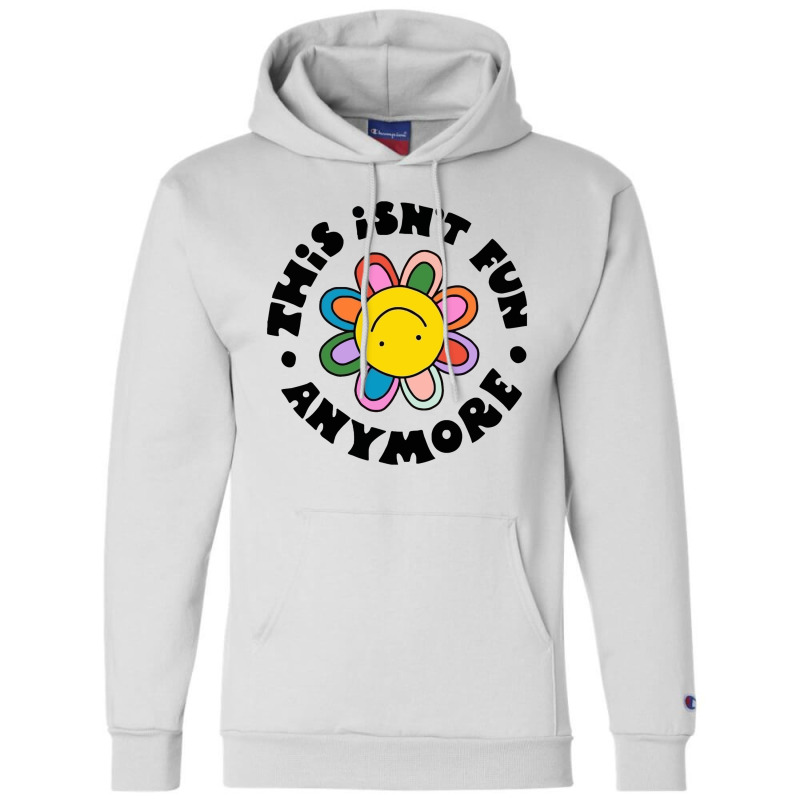 Not Fun Anymore Champion Hoodie by nokwqaart | Artistshot