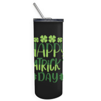 Happy Patricks Day St Patricks Day Skinny Tumbler | Artistshot