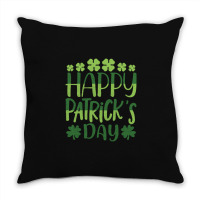 Happy Patricks Day St Patricks Day Throw Pillow | Artistshot