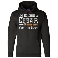 Im Holding A Cigar Yes Im Busy Summer Champion Hoodie | Artistshot