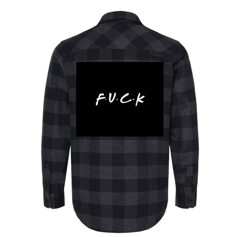 Friends Fuck Flannel Shirt by Fields | Artistshot