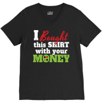 Bought  With Money Travel V-neck Tee | Artistshot