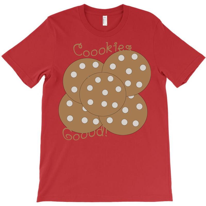 Cookies Goood White Chocolate Humor T-Shirt by kaistosylinj | Artistshot