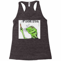 Fuck Tea Frog Racerback Tank | Artistshot