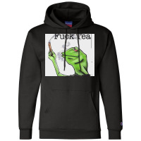 Fuck Tea Frog Champion Hoodie | Artistshot