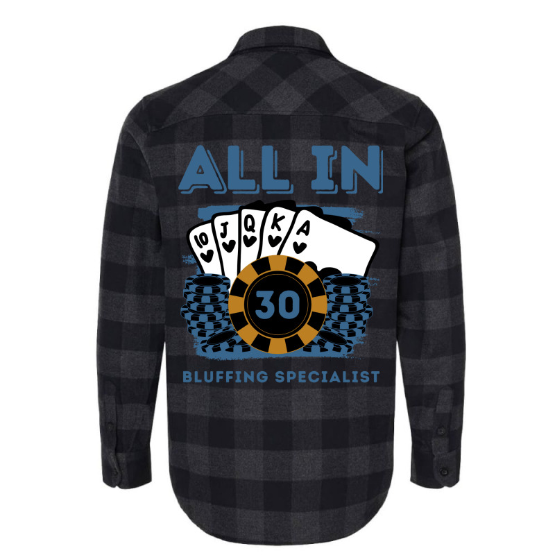 All In 30 30th Poker Casino 30 Years Old Poker Gam Flannel Shirt | Artistshot