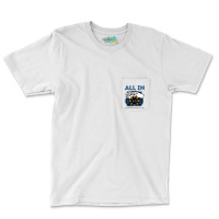 All In 30 30th Poker Casino 30 Years Old Poker Gam Pocket T-shirt | Artistshot