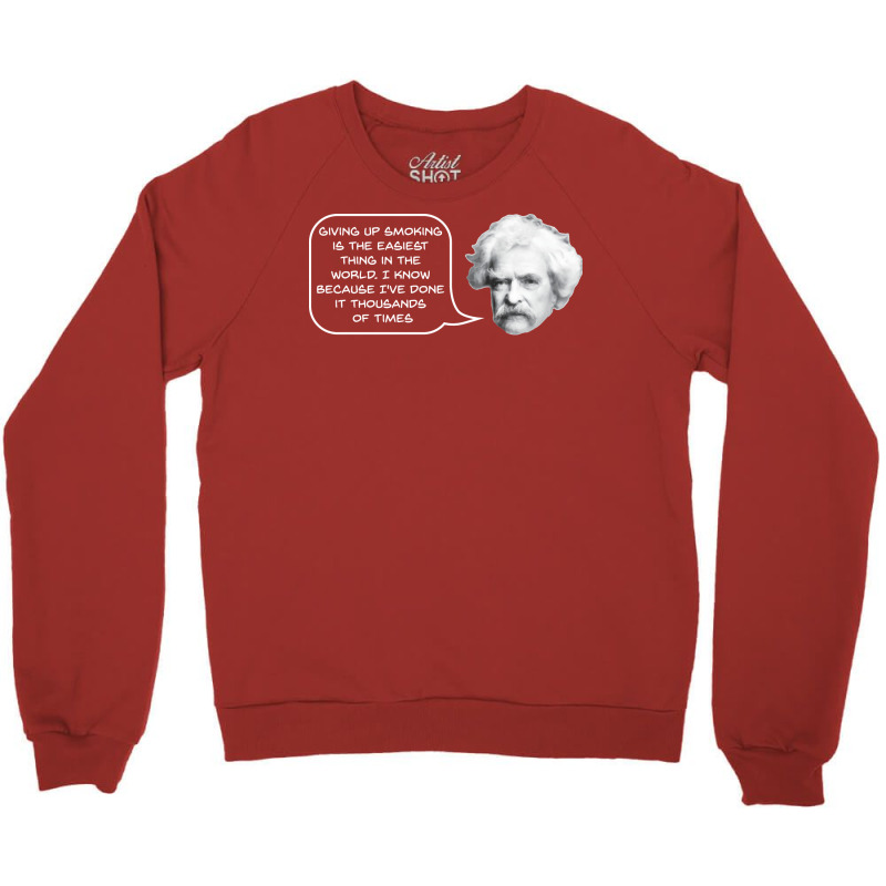 Mark Twain On Smoking 70s Crewneck Sweatshirt by alheklupsm | Artistshot