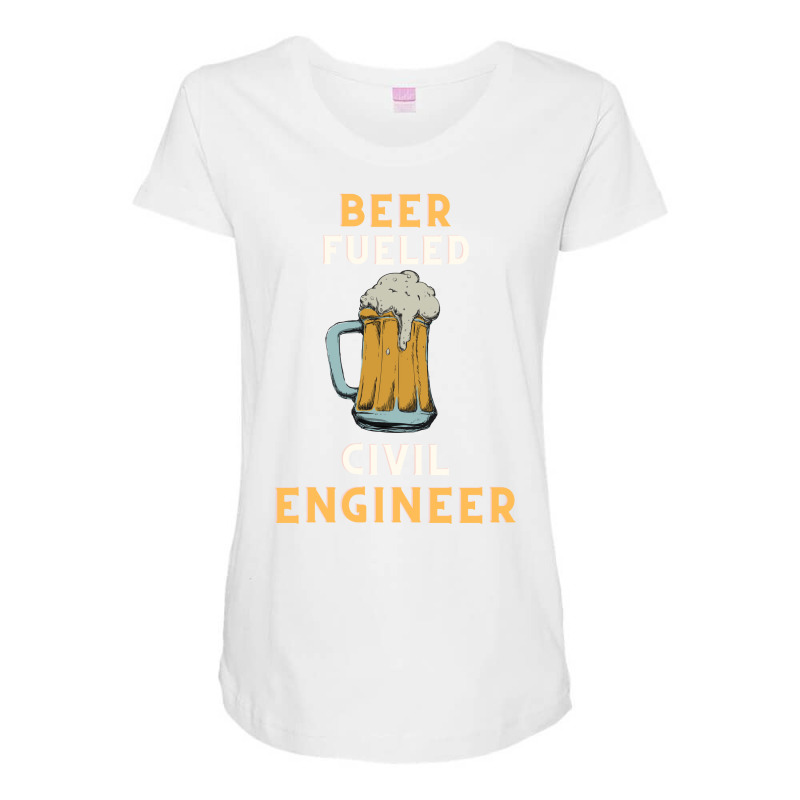 Beer Fueled Civil Engineer Cute Maternity Scoop Neck T-shirt by roscijjou4 | Artistshot