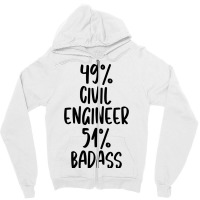 Civil Engineer 51 Badass Design Zipper Hoodie | Artistshot