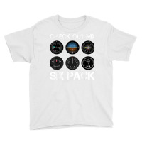 Funny Pilot T Shirt Airplane Six Pack Flight Instr Youth Tee | Artistshot