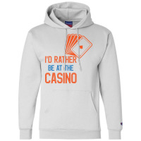 Id Rather Be At The Casino Summer 1 Champion Hoodie | Artistshot