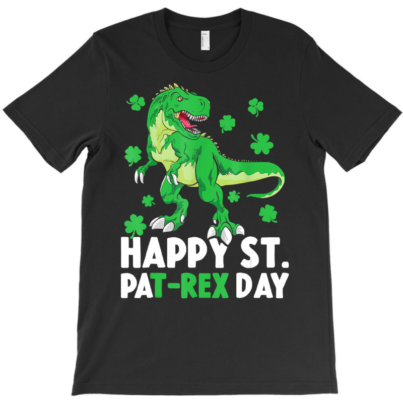 Happy St Pat Rex Dinosaur Saint Patrick's Day For T-shirt | Artistshot