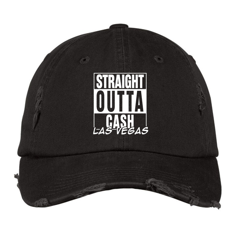 Straight Outta Cash Las Vegas Vintage Cap | Artistshot