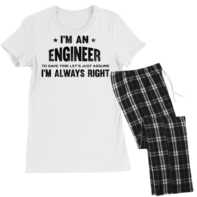 Im An Engineer Im Always Right Vintage Women's Pajamas Set by roeliedavao | Artistshot