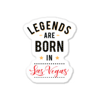 Legends Are Born In Las Vegas Tumblr Sticker | Artistshot